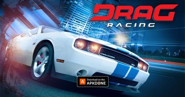 Drag Racing MOD APK 1.10.2 (Unlimited Money) ~ Free APK Mod