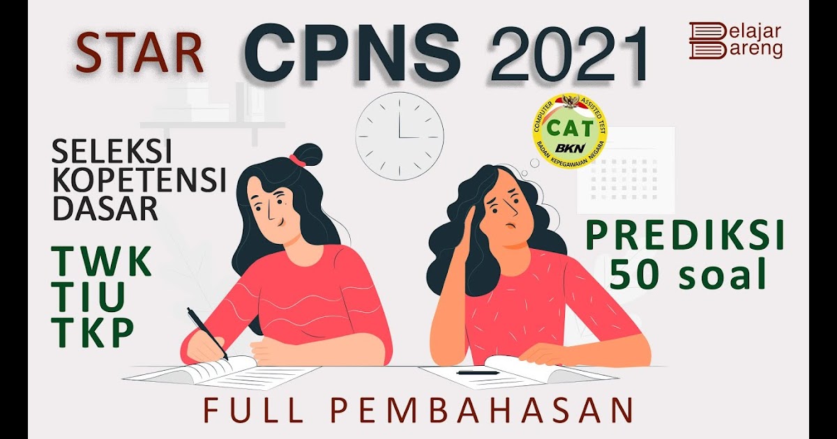 Soal Tes Kemampuan Dasar Cpns 2021 - Wulan Tugas