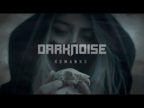 Darknoise - Humanno (feat. C. de Ramos) - Vídeo Oficial 2022