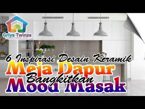 Most Wanted Inspirasi Desain Keramik  Meja  Dapur  untuk 