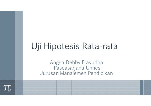 Contoh Hipotesis Rata-rata - 3 Glorios As Palavras