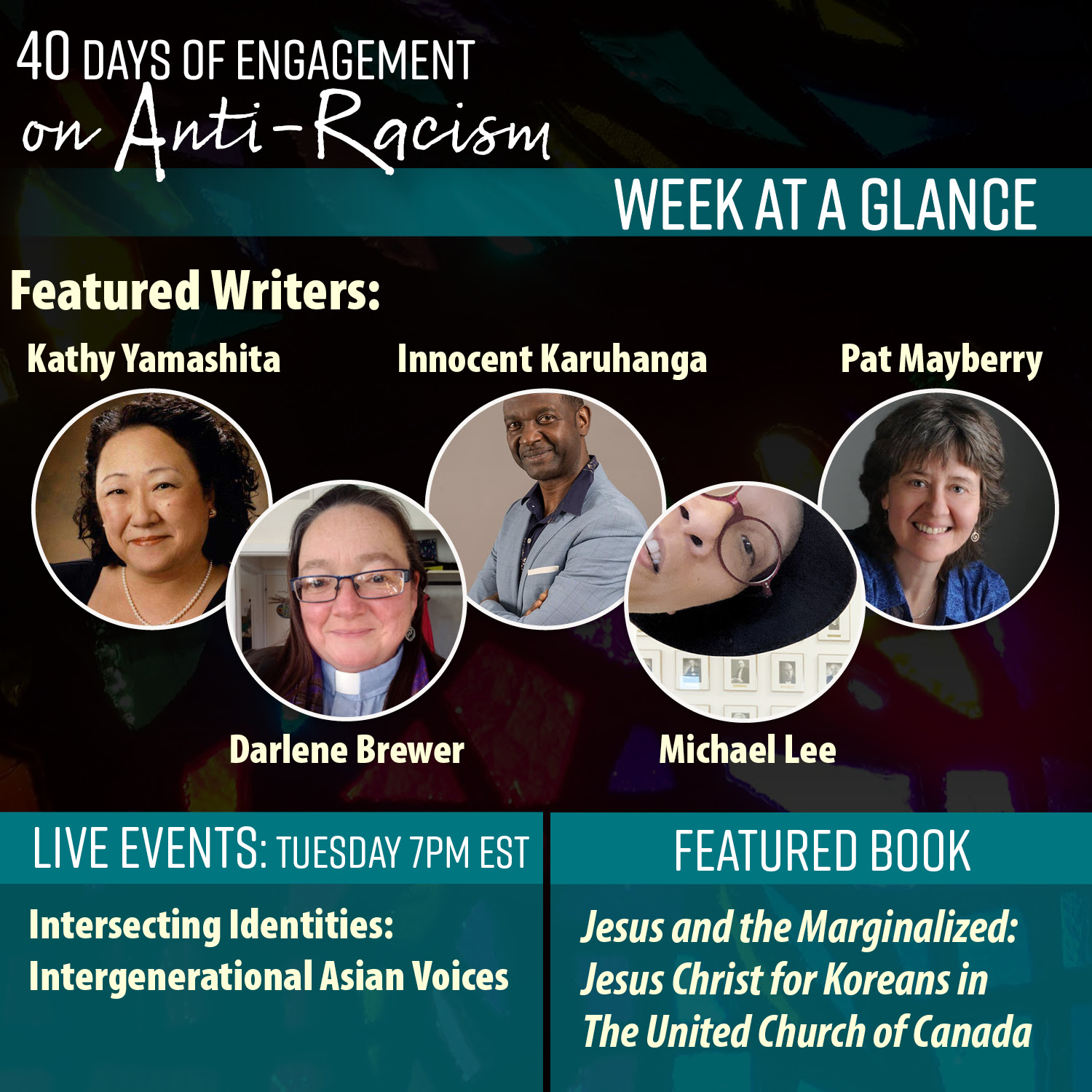 40 Days of Engagement on Anti-Racism week at a glance