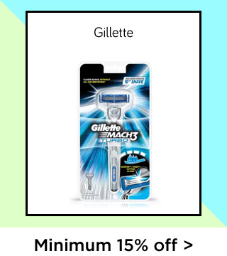 Gillette Min 15% off