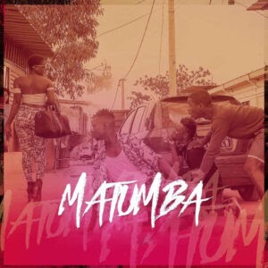 DJ Valdo Poster Feat. DJ Dilson - Matumba |2018| [DOWNLOAD]