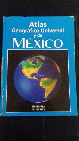 Libro Atlas De 6to Grado Atlas De Geografia Del Mundo Comision Nacional De Libros De Texto