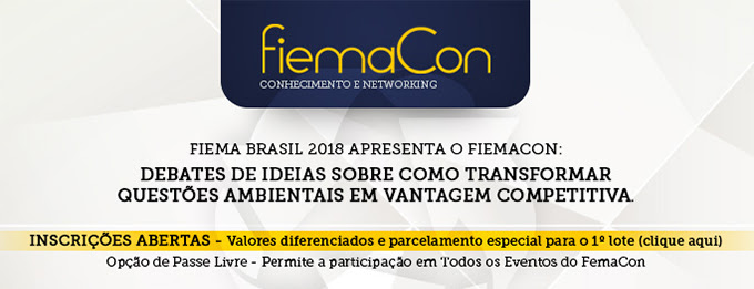 Fiema Brasil 2018 apresenta o FiemaCon: Debates de ideias sobre como transformar questões ambientais em vantagem competitiva.