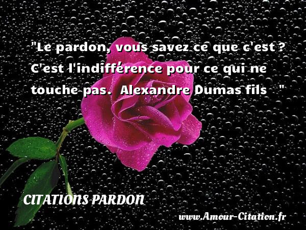 Citation Damour Sur Le Pardon Best Citations D Amour