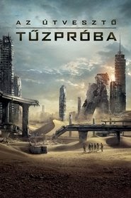 Közép-európai filmek HU: Az útvesztő: Tűzpróba teljes film magyarul indavideo 2015 online