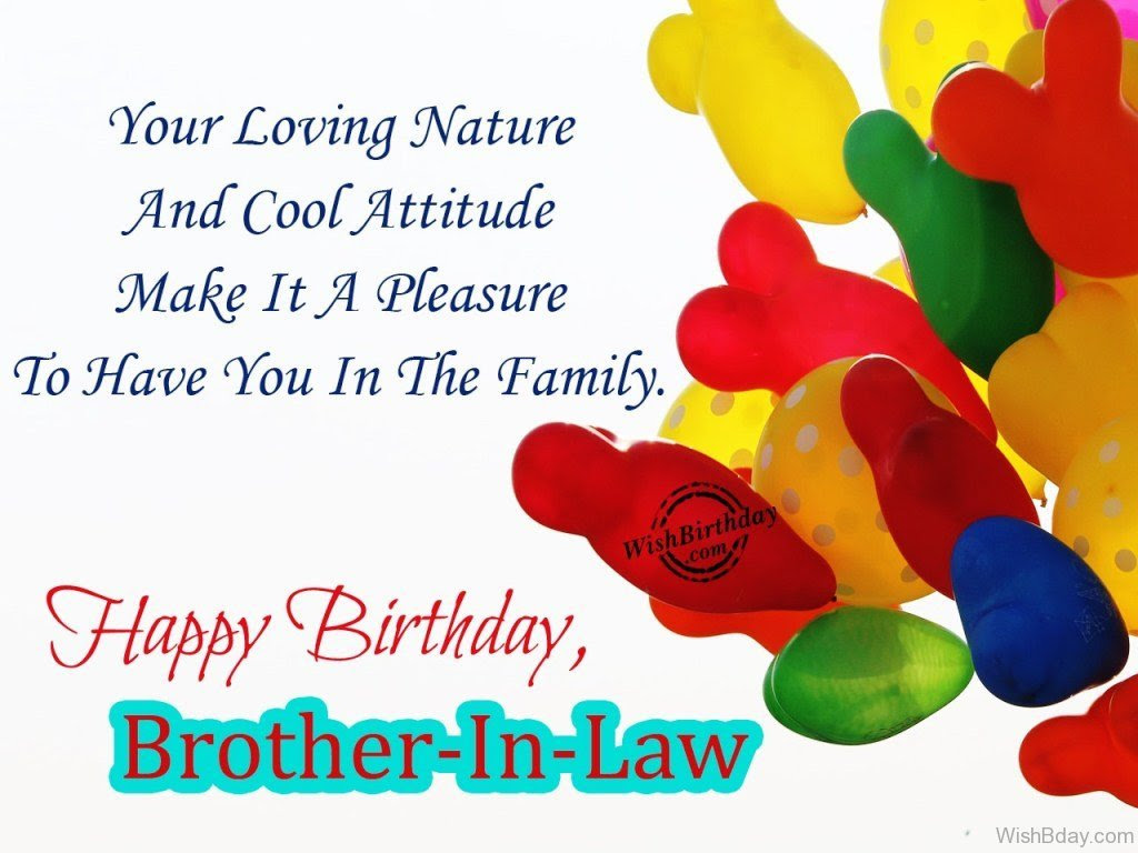 Hope you have a fantastic birthday, cuz. 54 Birthday Wishes For Brother In Law