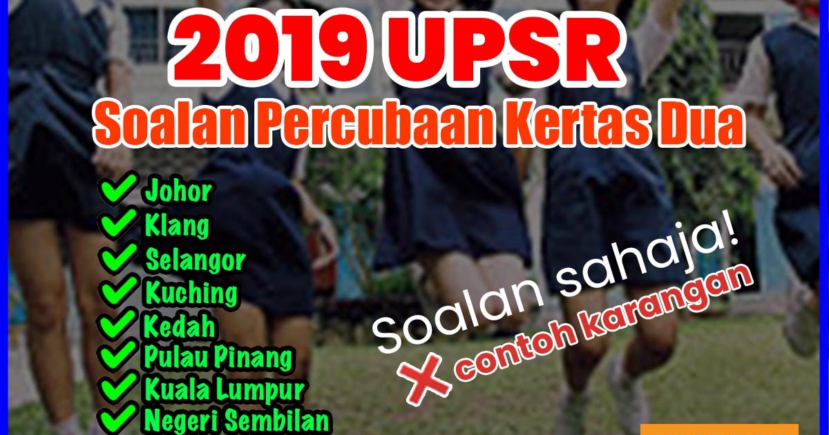 Soalan Percubaan Upsr 2019 Selangor - Contoh 37