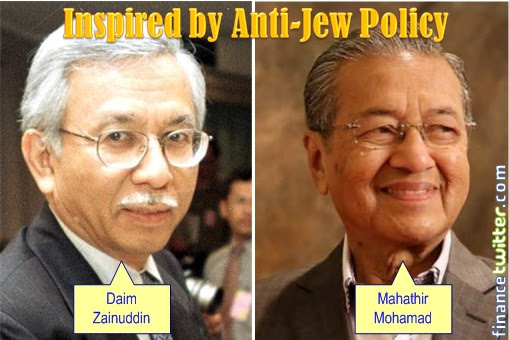 Malaysia Airlines Bailout - Daim Zainuddin and Mahathir Mohamad Inspired by Anti-Jew Policy