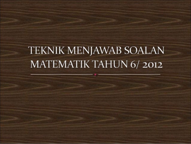 Soalan Matematik Tahun 6 Perimeter - Terengganu t