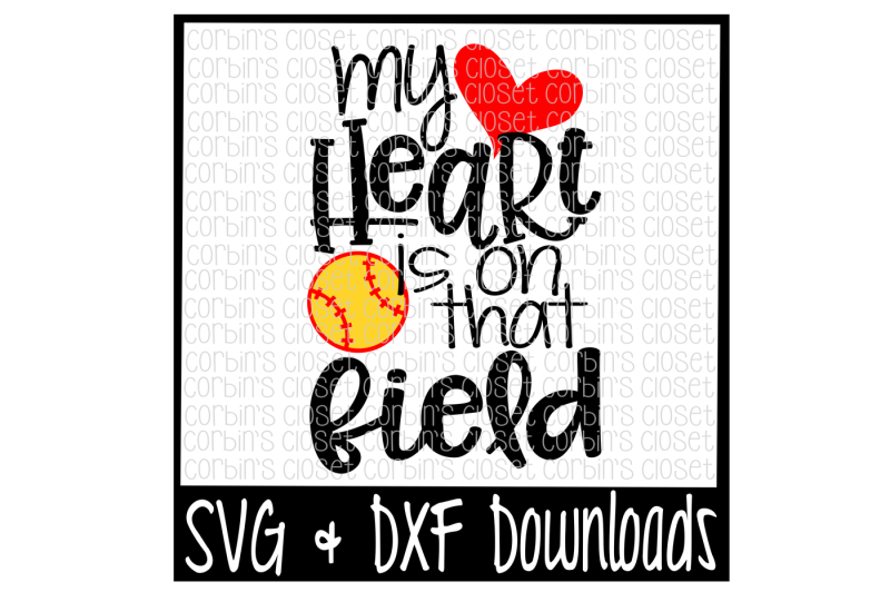Download Free Softball Mom Svg Softball Svg My Heart Is On That ...
