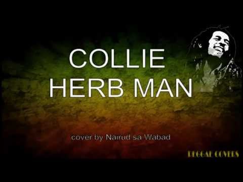 Thehot Viral Chord Collie Herb Man Natural High Collie Herb Man By Katchafire Live W Lyrics Banahaw Sound Groove Youtube Texte In Mundart Getragen Von Klangen Aus Ubersee