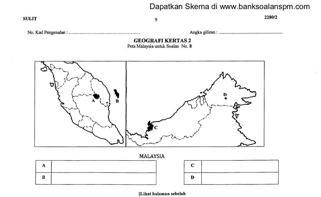 Soalan Percubaan Spm 2019 Geografi Kelantan - Selangor q