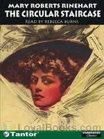 The Circular Staircase by Mary
            Roberts Rinehart