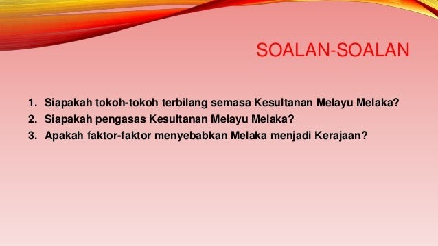 Soalan Dan Jawapan Kesultanan Melayu Melaka - Kronis r