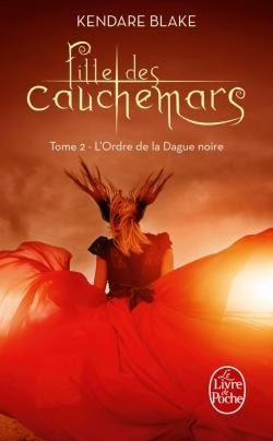 Couverture Fille des cauchemars, tome 2 : L'ordre de la dague noire