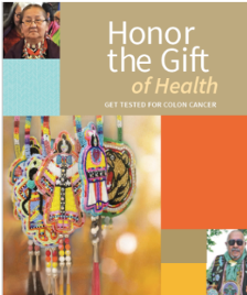 Cover of the booklet titled Honor the Gift of Health: Get Tested for Colon Cancer