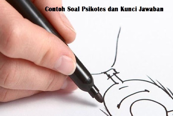 Contoh Soal Psikotes dan Kunci Jawaban [Terlengkap dan 