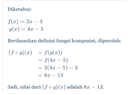 Diketahui F X 2 3 Dan G X 3x2 2x 5 Fungsi Komposisi Kalkulus I Set Up The Composite Result Function