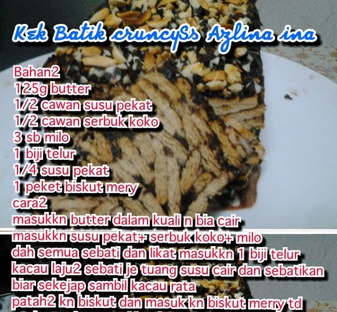 Cara Membuat Resepi Kek Batik Sukatan Cawan Azie Kitchen Foody Bloggers