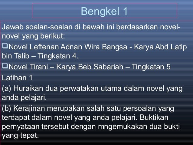 Soalan Novel Leftenan Adnan - Kuora j