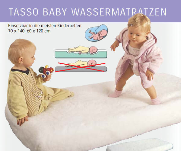 Das körpergewicht wird absolut gleichmäßig verteilt, sogar bis in den nacken. Baby Betten Wasserbetten Gulde