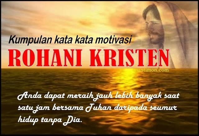 Quotes Bijak Kristen / 30 Kata Bijak Rohani Kristen Tentang Doa Kristen