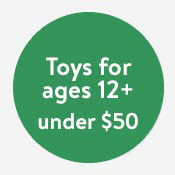 Toys for ages 12+ under 50