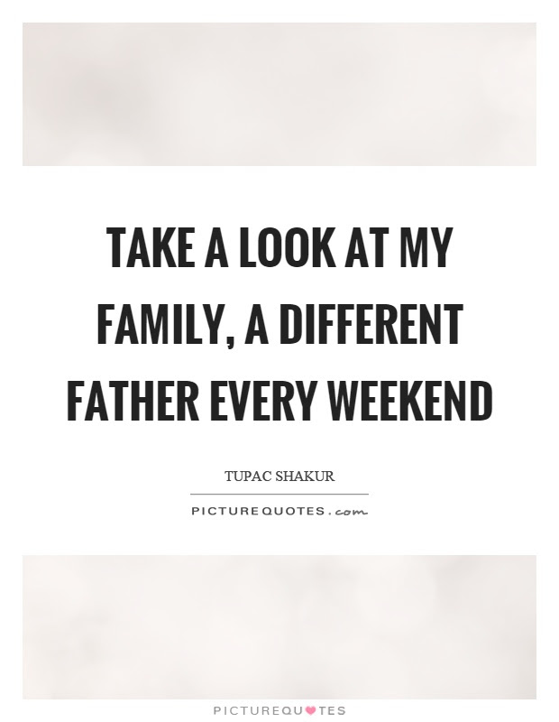 Quote Weekend Family - Kumpulan quote kata bijak