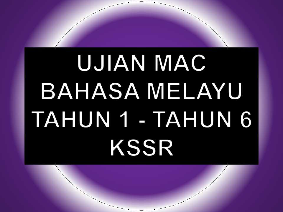 Soalan Ujian Bulan Mac Bahasa Inggeris Tahun 5 2019 