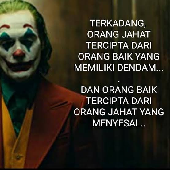  Kata Kata Bijak Joker  Kata Kata  Budak Cinta