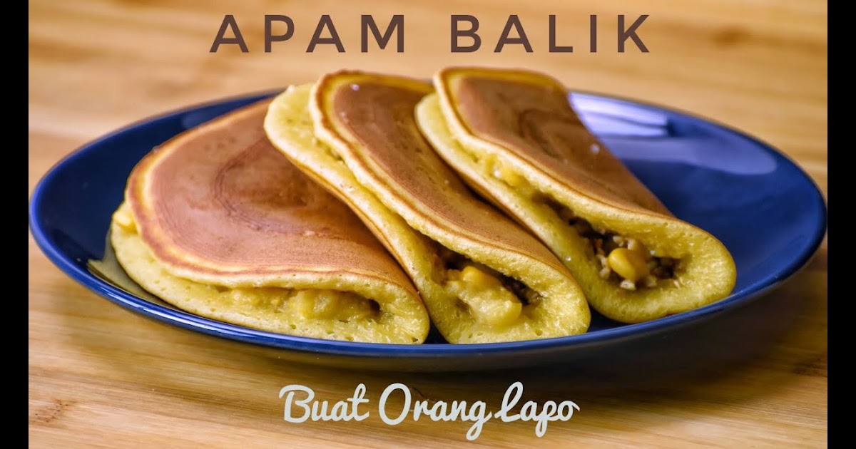 Resepi Pancake Buat Orang Lapo - About Quotes g