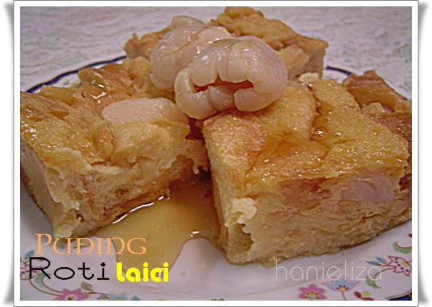 Hanieliza's Cooking: Puding Roti Laici