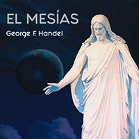 El Mesias de Handel - Coro Santiago de Qro.