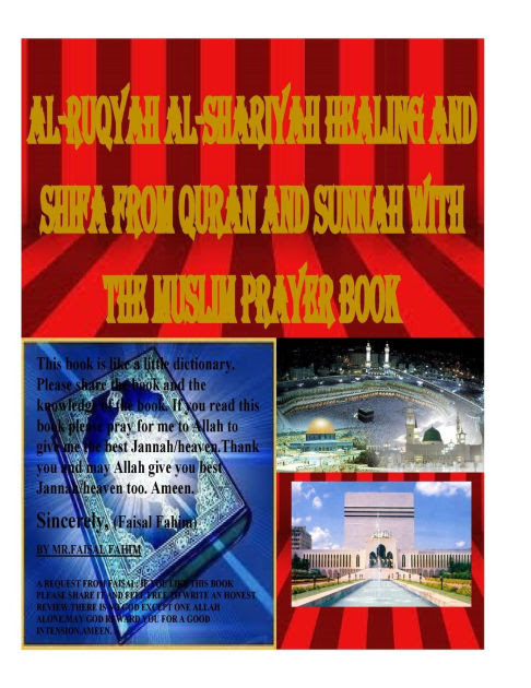 Islam limits the number of wives allowed to four. Al Ruqyah Al Shariyah Healing And Shifa From Quran And Sunnah With The Muslim Prayer Book By Faisal Fahim Paperback Barnes Noble