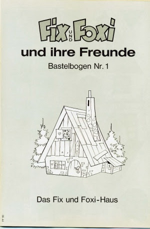 Sie können den suchauftrag jederzeit bearbeiten oder beenden. Bastelbogen Fix Und Foxi Und Ihre Freunde Kaukapedia