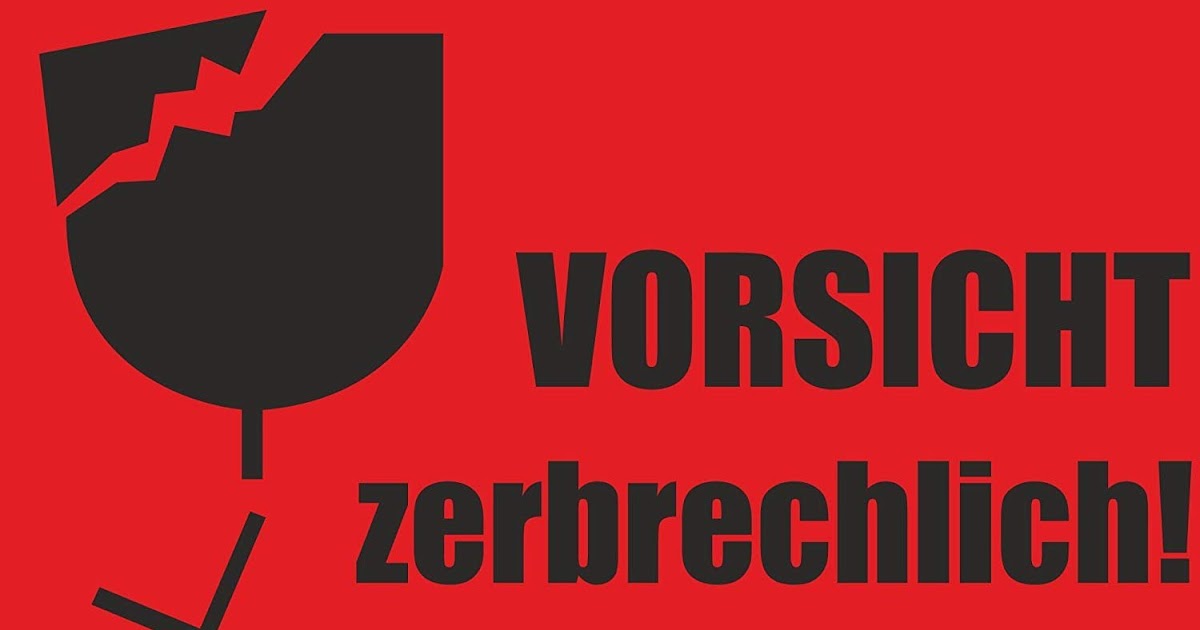 Post Ausdruck Vorsicht Zerbrechlich