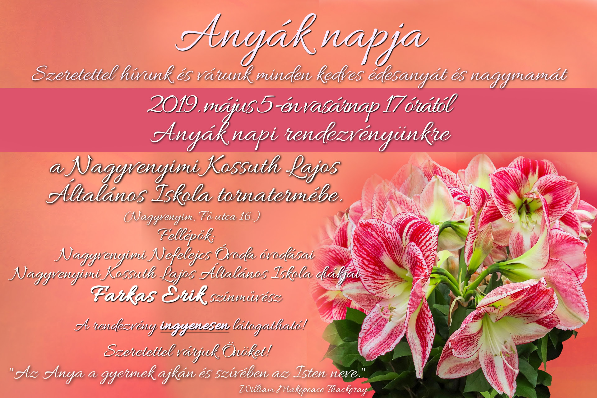 Az anyák olyanok, hogy maminak szólítjuk őket, meleg a nyakuk meg a válluk, ahová a fejünket fúrjuk, és jó szaguk van. Anyak Napja Nagyvenyim