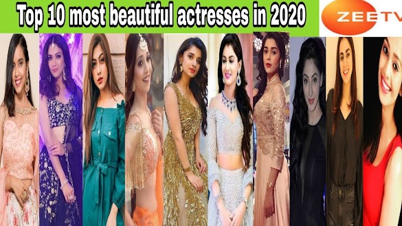 Top Ten Most Beautiful Ladies In Zee World - Top 10 Hottest Actresses From Indian Television Latest Articles Nettv4u - They are well adapted to the highly fashionable and romantic culture due to which they are completely striking beauties.