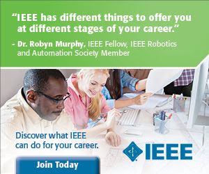 “IEEE has different things to offer you at different stages of your career.”  -  Discover what IEEE can do for your career.