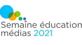 Semaine éducation médias (SEM) 2021