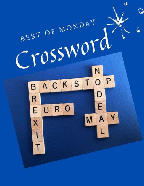 Check out full range of crosswords for more daily challenges! Best Of Monday Crossword Daily Commuter Crossword Puzzle Book Kriss Kross Puzzle Crossword Puzzle Brand New Number Cross Puzzles Complete With Solutions Word For Adults And Kids By Nhuthip P Chaiseeha Paperback