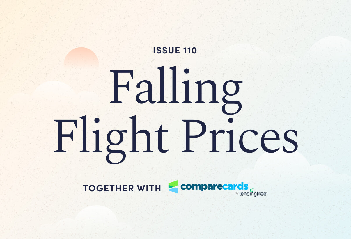 Issue 110: Falling Flight Prices. Together with comparecards.