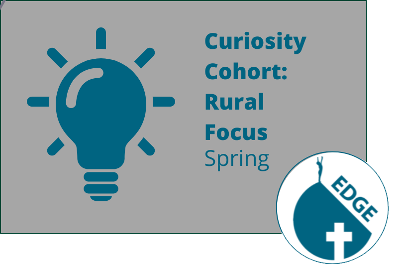 Curiosity Cohorts Rural Focus Spring