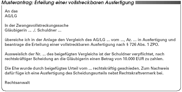 Vollstreckungstitel vollstreckbare ausfertigung beantragen muster. Vollstreckungspraxis Titelerganzende Vollstreckungsklausel Diese Besonderheiten Sind Zu Beachten
