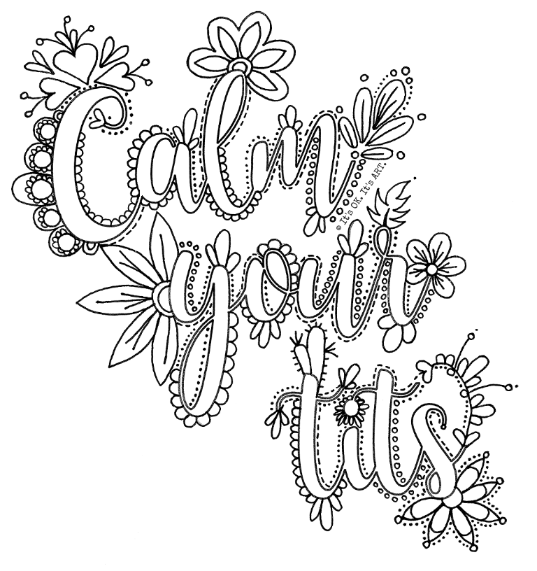 Choose from tons of gorgeous designs, blending and texture. Free Colouring Pages Adult Themed Colouring Pages Digital Download It S Ok It S Art