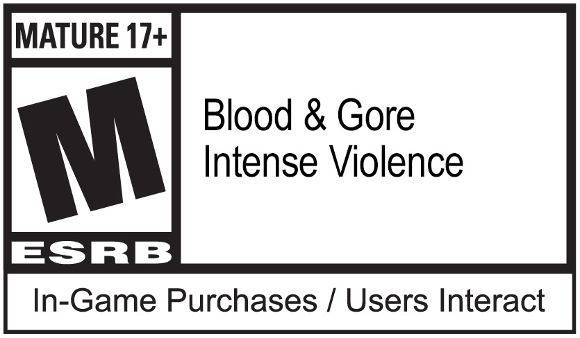 MATURE 17+ | Blood & Gore, Intense Violence