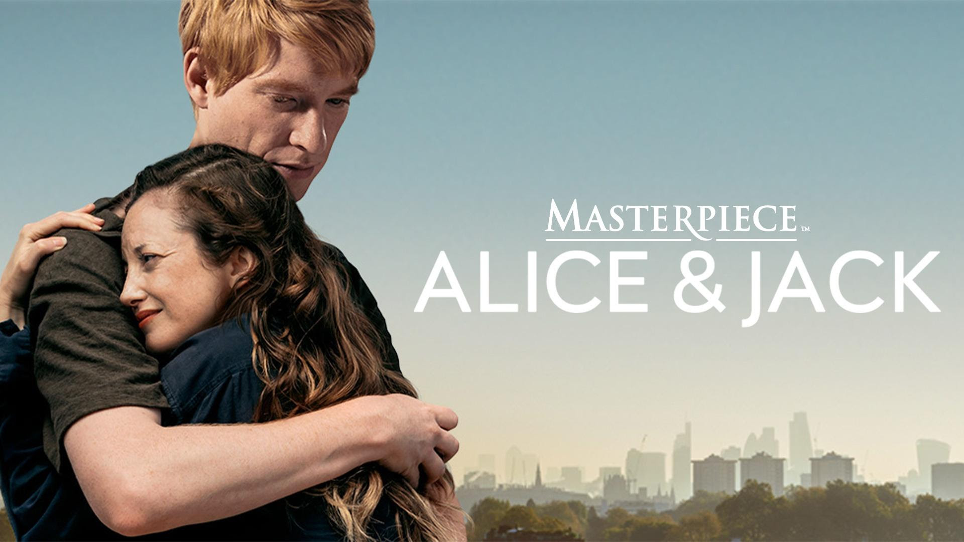 Alice and Jack on MASTERPIECE